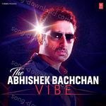 The Abhishek Bachchan Vibe - Mohit Chauhan Song Download